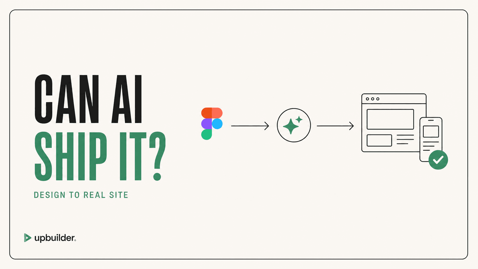 Can AI Convert Figma into a Real Website? by UpBuilder